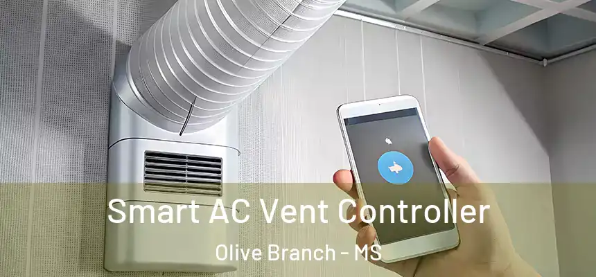 Smart AC Vent Controller Olive Branch - MS